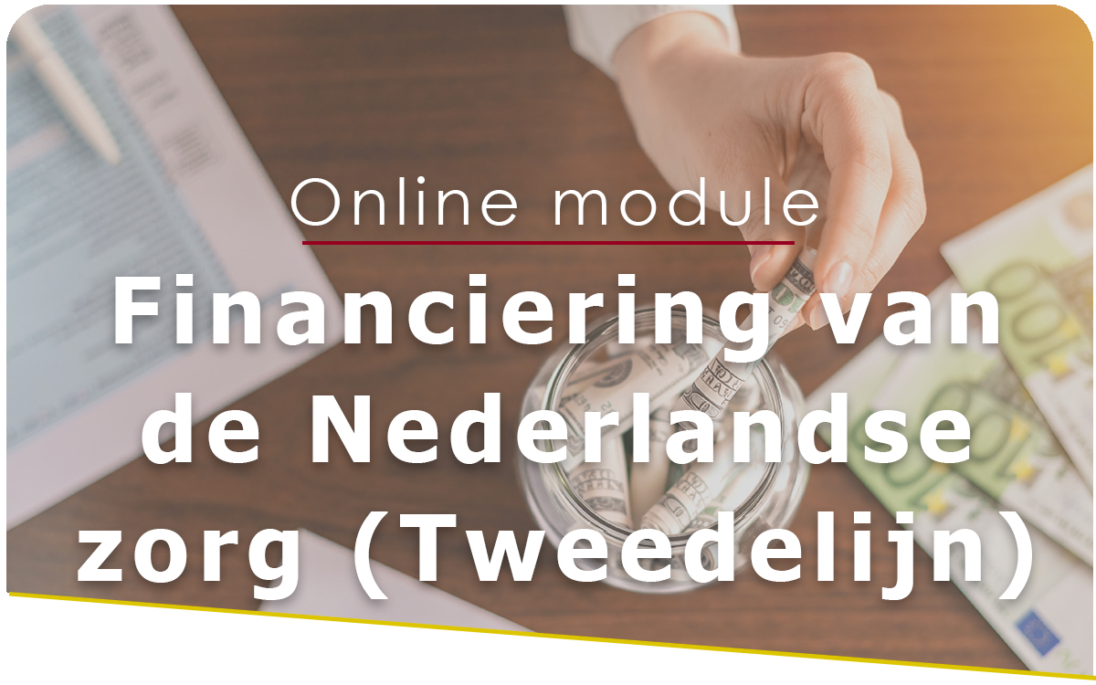 Smelt Academy online module Financiering van de Nederlandse zorg (tweedelijn)